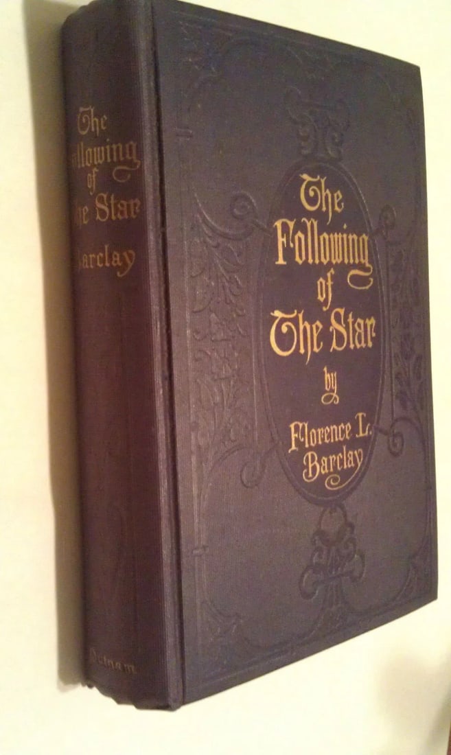 The Following of the Star by Barclay, Florence L. Vintage 1911, 1st Ed.: Up for auction is the vintage book "The Following of the Star" by Florence L. Barclay, published in 1911, 1st Ed., American issue. Publisher: G.P. Putnam's Sons, New York and London. Book has purple c