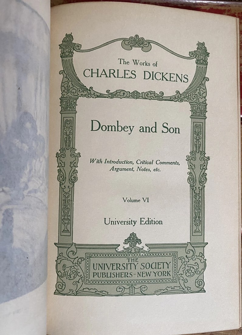 Dombey & Son Charles Dickens University Society Vol. VI Illustrated HC 1911: Dombey and Son Charles Dickens University Society Vol. VI HC Illustrated. Tissue covered frontis. Marbled partial leather rear board, front board missing, marbled endpapers. Sepia colored illustration