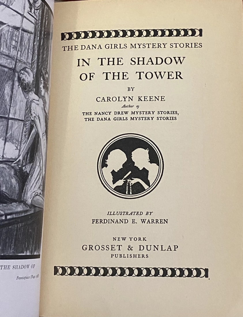 The Dana Girls In the Shadow of the Tower FIRST Edition 1934 Carolyn Keene VG - 2