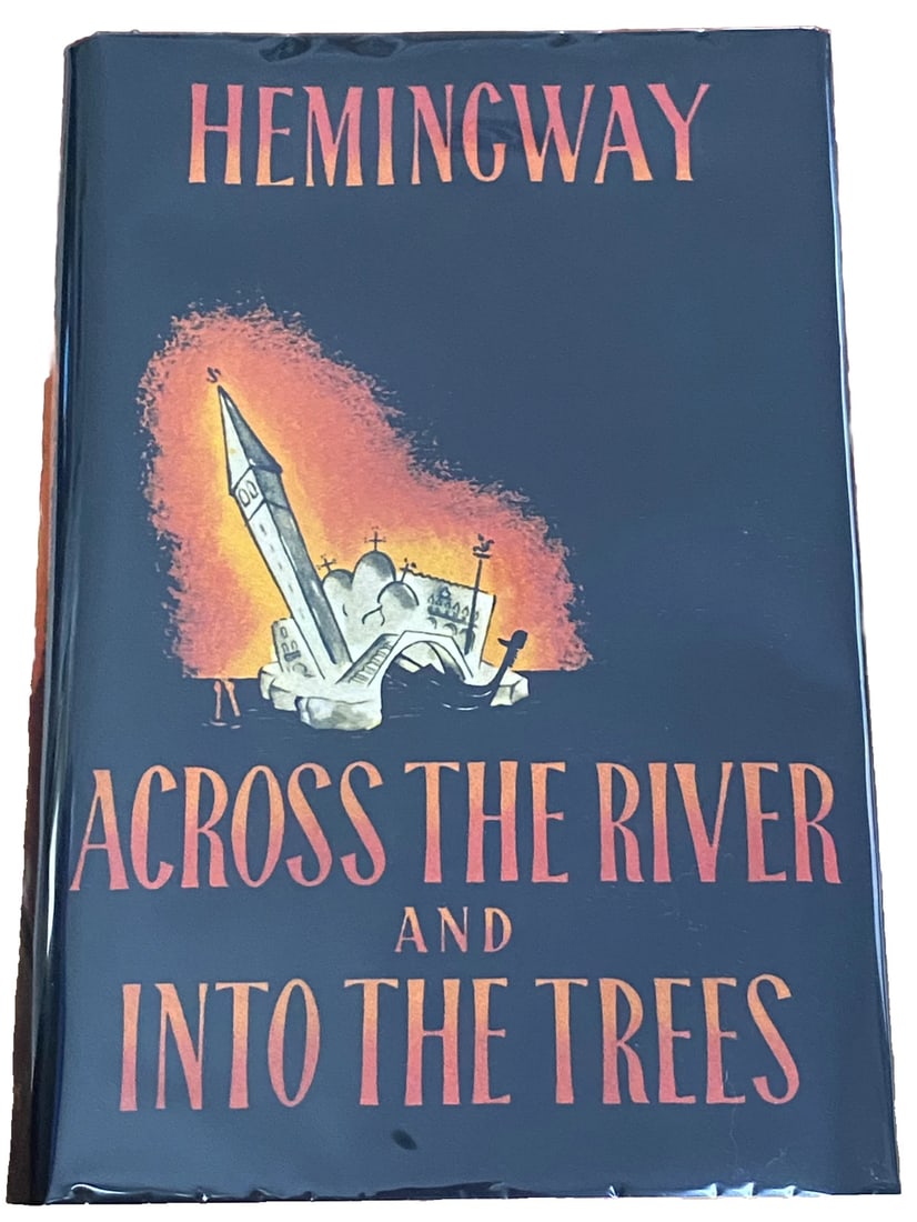Across the River and into the Trees Ernest Hemingway 1950 HC/DJ First Ed/Print: Across the River and into the Trees Ernest Hemingway 1950 HC/DJ First Ed/Print. Scribner’s “A” with emblem to copyright page. True first edition with facsimile second state dust jack