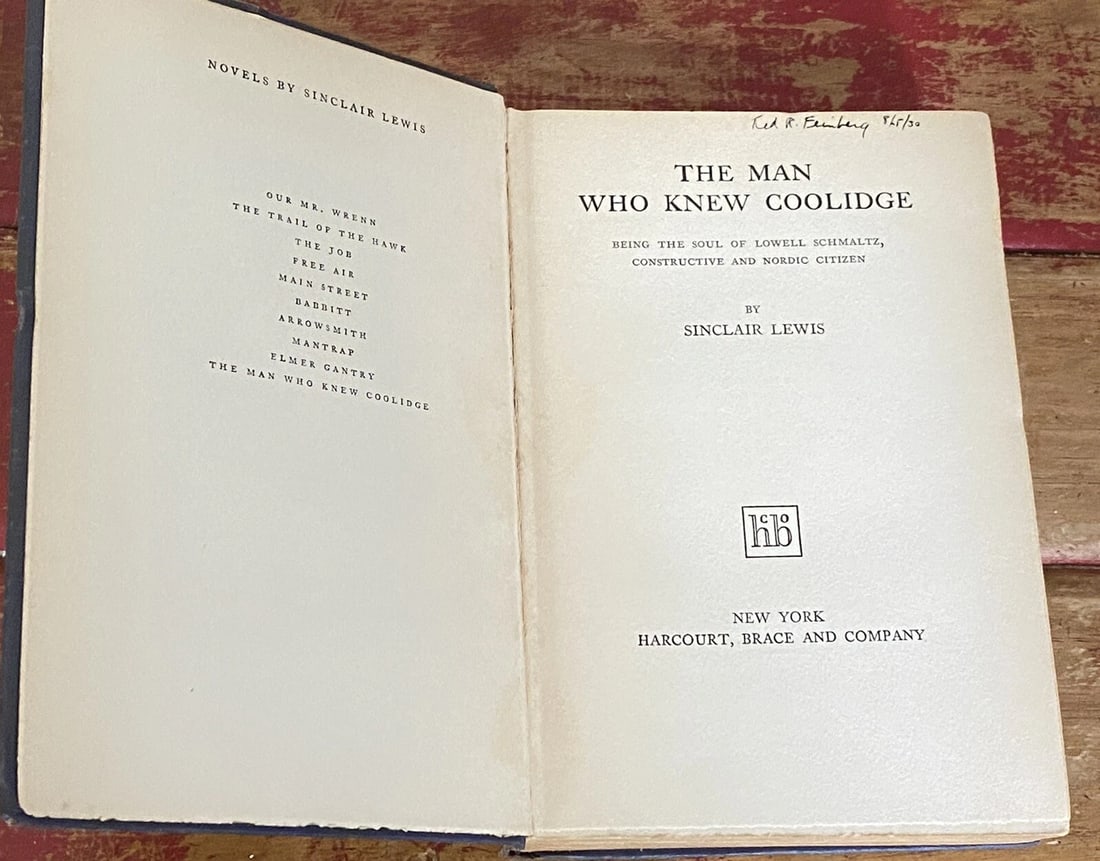 Sinclair LEWIS THE MAN WHO KNEW COOLIDGE 1928 First Edition/Print HC - 2