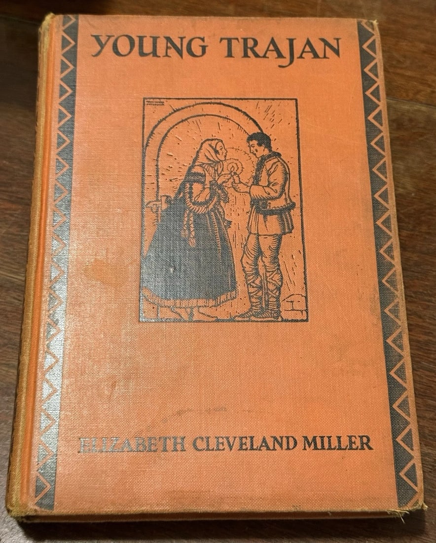 Miller, Elizabeth Cleveland YOUNG TRAJAN 1st Edition Stated HC