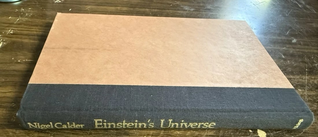 Nigel Calder EINSTEIN'S UNIVERSE 1st Edition 1st Printing 1979 Illustrated VGood - 9