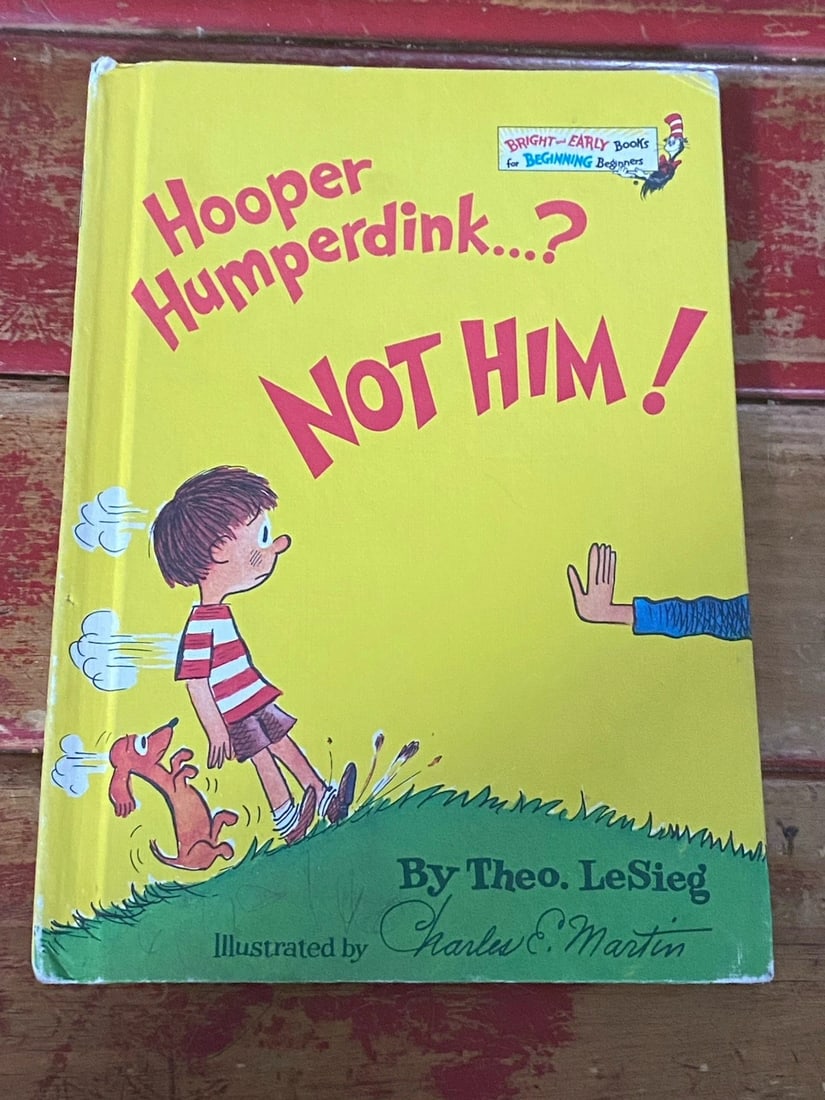 (Dr.Seuss) Theo LeSieg HOOPER HUMPERDINK? NOT HIM! 1976 1st BC Ed.6th Print RARE: This rare 1976 first edition 6th printing book club edition of Dr. Seuss's "Hooper Humperdink?" is a must-have for any children's book collector. The matte hardcover binding, published by Bright & Ear