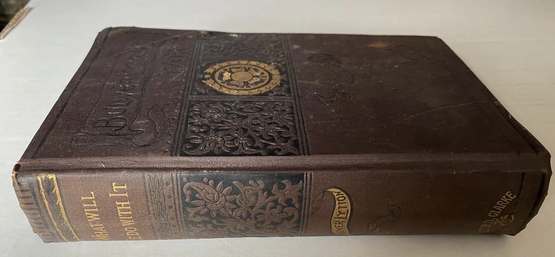 Sir Edward Bulwer Lytton What Will He Do With It 1st Edition Thus HC Very Good - 8