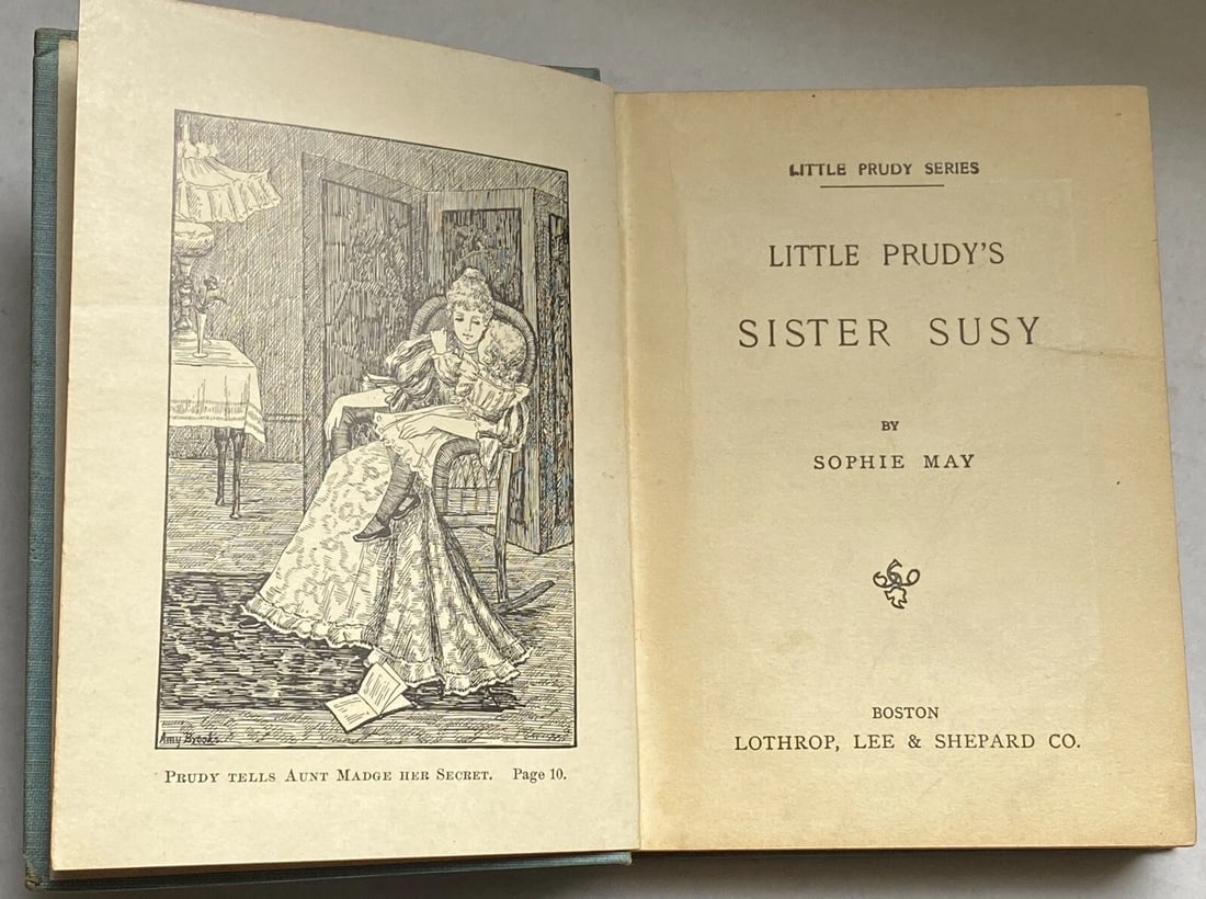 Little Prudy's Sister Suzy 1892 HC Children's Book Hardcover Antique Very Good! - 2