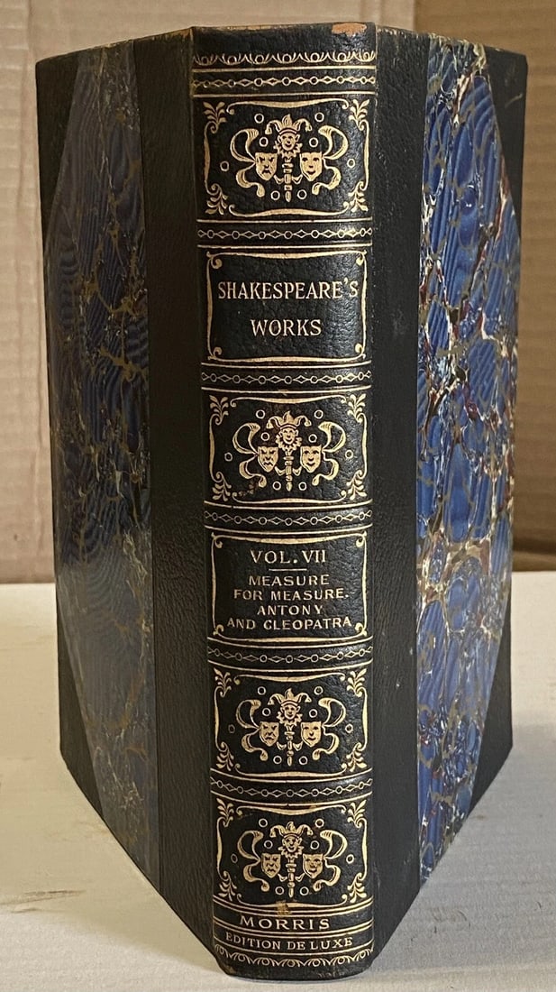Shakespeare’s Works Elgin Ed. Deluxe Vol. VII Anthony&Cleopatra #360 Morris 1901: This rare Elgin Edition De Luxe of Shakespeare’s Works Vol. VII printed for subscribers only is #360 of 1,000 numbered sets. Printed in 1901 for John D. Morris & Company, Philadelphia, Pa., illu