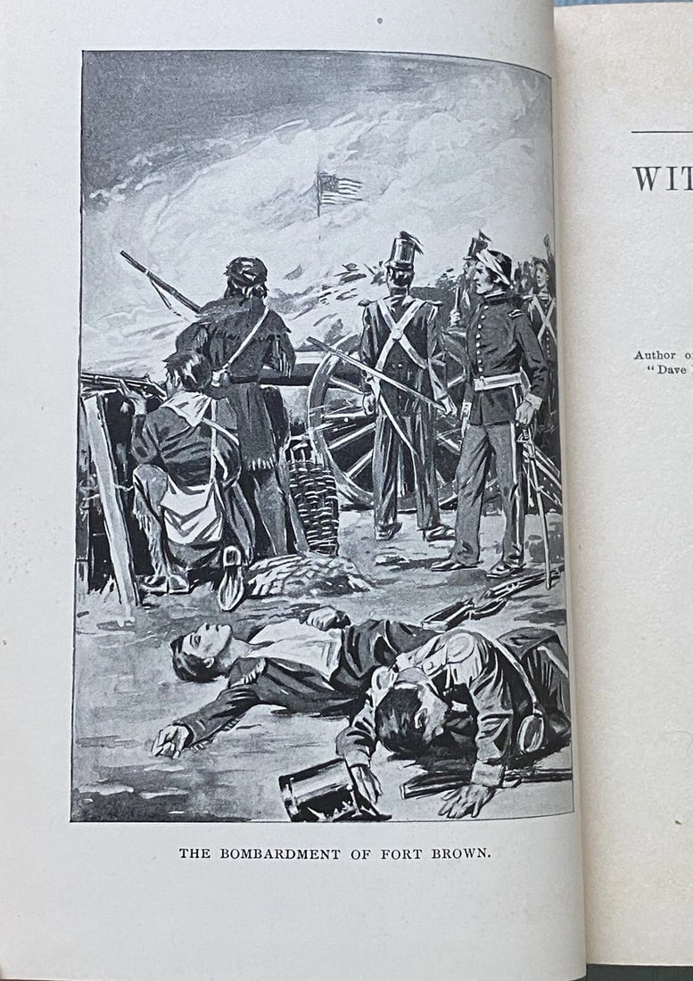 With Taylor On The Rio Grande Edward Stratemeyer 1909 Mexican War Series Illustr - 8