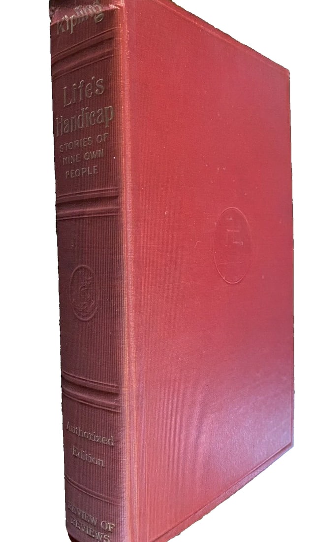 Life's Handicap By Rudyard Kipling 1912 With Swastika Doubleday HC: Life's Handicap By Rudyard Kipling 1912 With Swastika Doubleday HC. Front hinge cracked, not detached. Red cloth boards. Gilt upper page edges.Gilt title to spine. Spine sunned. Tear to upper right ed