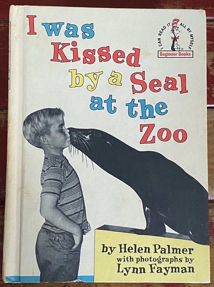 I Was Kissed By A Seal At The Zoo Dr. Seuss 1st Ed. Helen Palmer 1962 HC BC Ed. (1 of 9)
