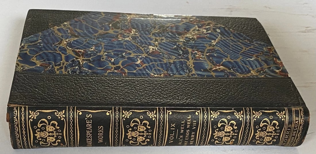 Shakespeare’s Works Elgin Ed. Deluxe Vol.IX All’sWell; HenryVIIIMorris 1901 #360 - 6