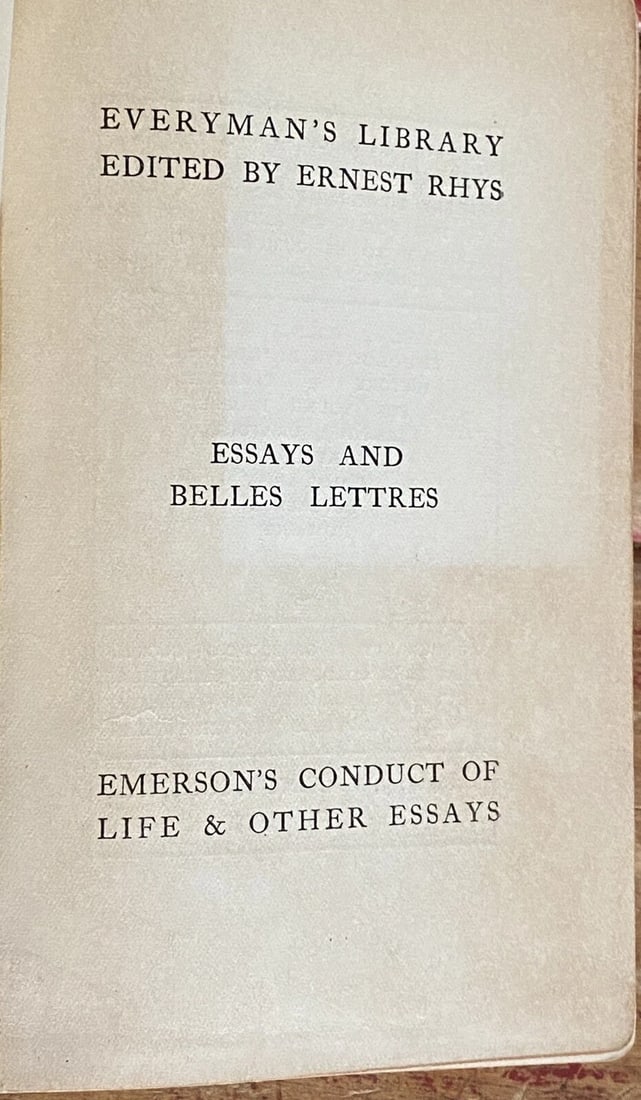 The Conduct of Life Nature and Other Essays RW Emerson 1911JM Dent HC 1st/2nd VG - 4