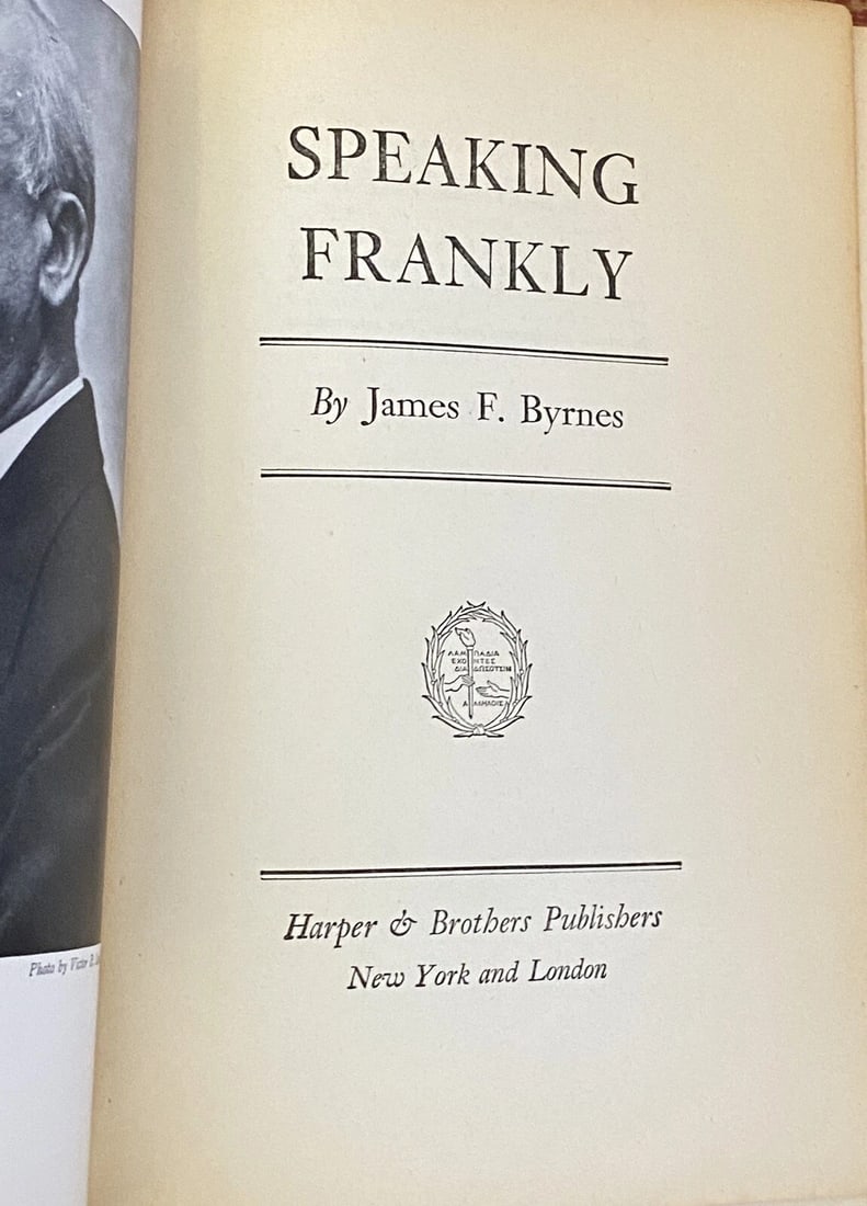 Speaking Frankly James F Byrnes 1947 1st Edition Illustrated Hardcover Harper - 2