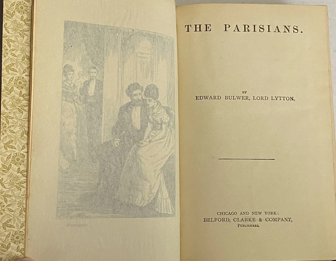 Bulwer Lytton's Works The Parisians, Pilgrims of the Rhine HC Belford Clarke 1st - 2