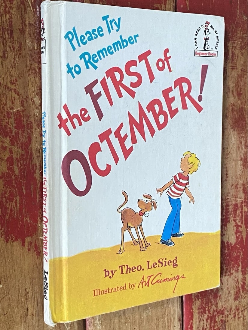 Theo. LeSieg (&) Dr Seuss, Please Try To Remember the First of Octember 1977 - 4