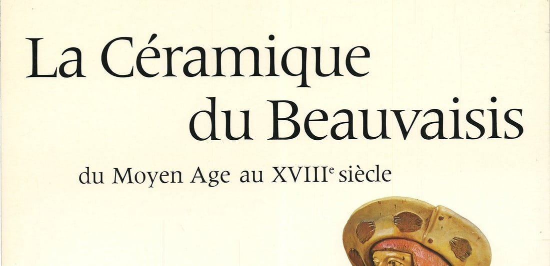 La Ceramique du Beauvaisis - 2