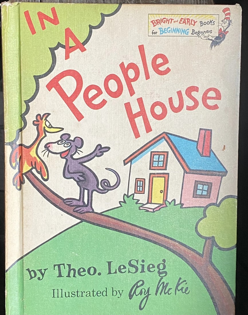 Dr. Seuss In A People House Theo LeSieg Book Club Edition 1972 1st Ed/Print VG: IN A PEOPLE HOUSE by Theo. LeSieg Illustrated by Roy Mc Kie Random House Bright & Early Books Book Club Edition. First Edition/First Printing 1972. Matte boards, unpaginated, decorated end papers. Ver