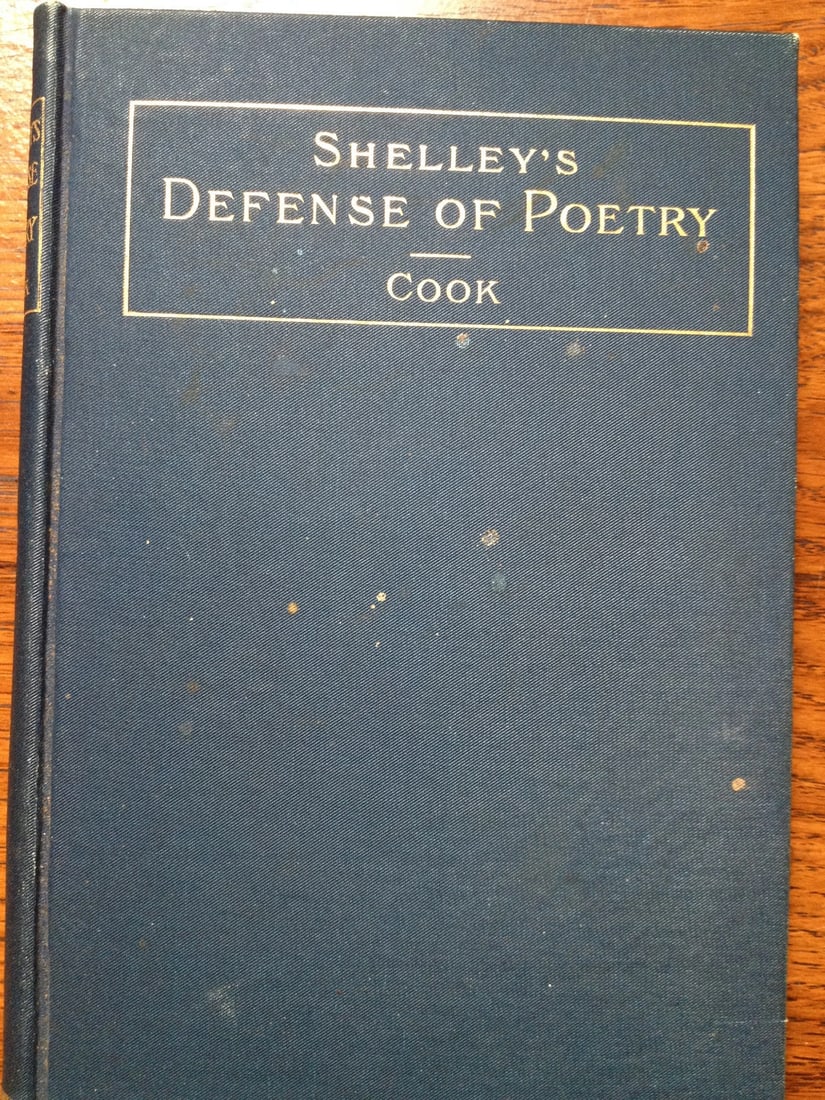 SHELLEY'S DEFENSE OF POETRY Ed. Albert S. Cook 1890 HC Ginn & Co. Antique: Up for sale is this antique book about the art of poetry, "SHELLEY'S DEFENSE OF POETRY", Edited with an introduction and notes by Albert S. Cook. 1890, Ginn and Company. Hardcover, 82 pages. Dark blue