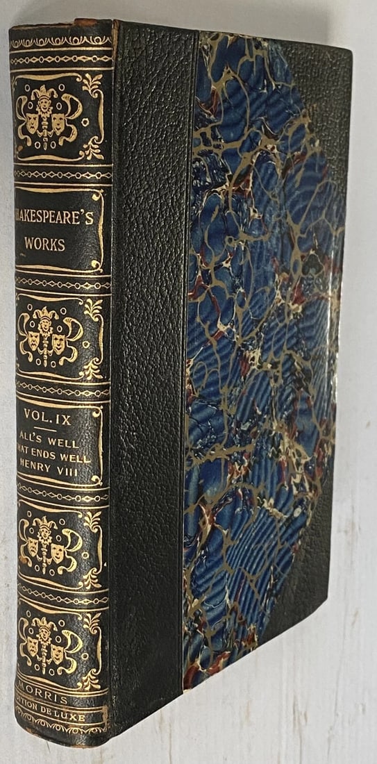 Shakespeare’s Works Elgin Ed. Deluxe Vol.IX All’sWell; HenryVIIIMorris 1901 #360: The product is a deluxe edition of Shakespeare's works, specifically Volume IX in the Elgin Edition published by John D. Morris & Company in 1901. This edition includes "All's Well That Ends Well" and