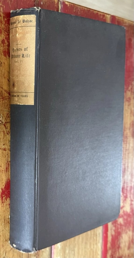 THE COMEDIE Humaine HONORE DE BALZAC HC 1897 Subscriber Ed. # 730 Vol XV Illust.: This product is a hardcover, original edition of "The Comedie Humaine" Vol XV by Honore De Balzac, published by George Barrie & Sons, Philadelphia Pa. in 1900. Private Life Vol. IV. The subscriber edi