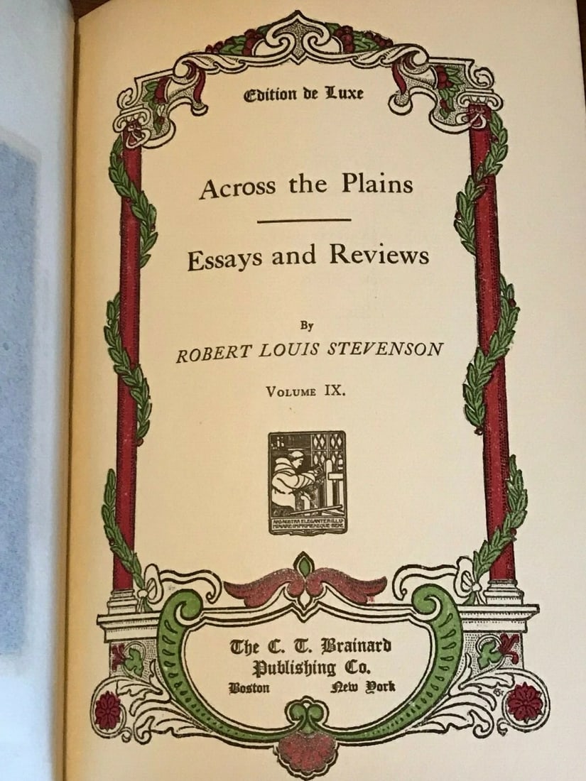 Robert L. Stevenson Across the Plains Vol.IX Ed.DeLuxe Subscribers 1906 Brainard (1 of 12)