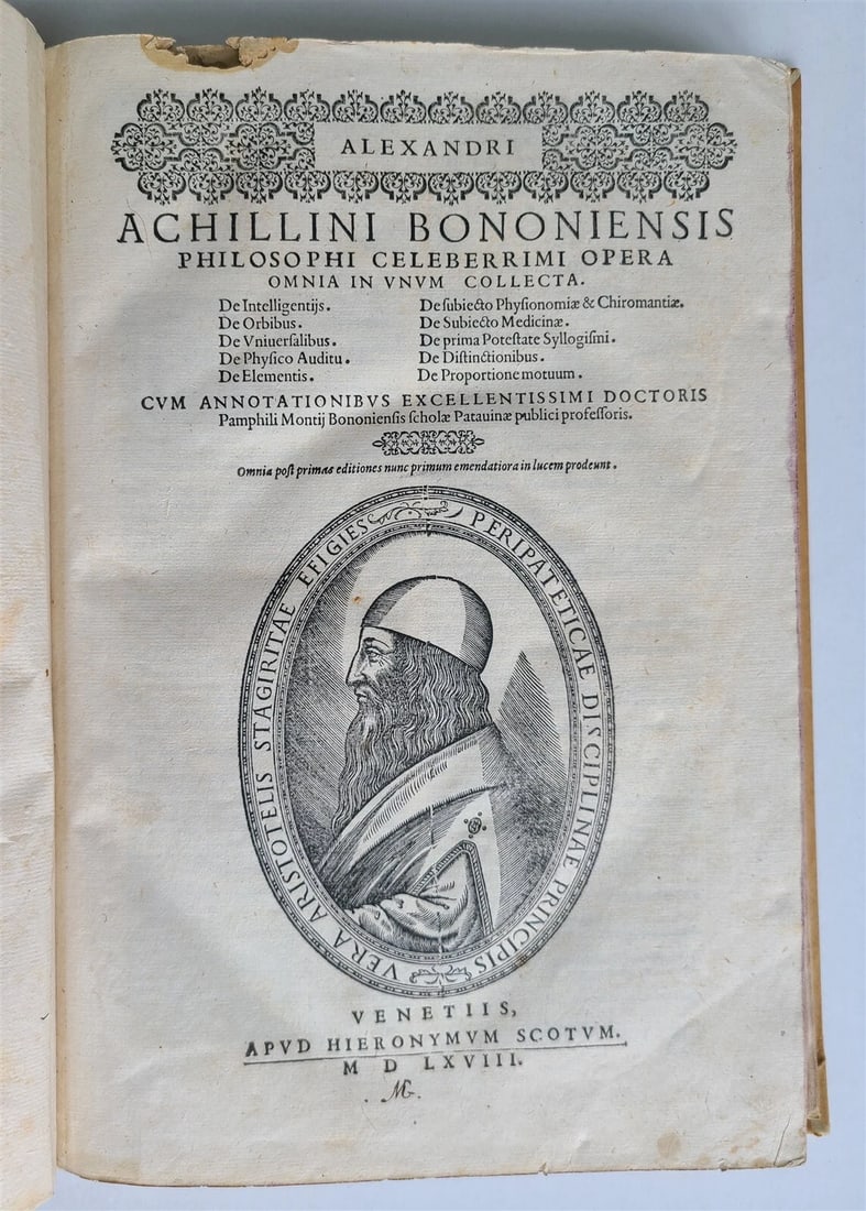 1568 ALESSANDRO ACHILLINI antique VERY RARE MEDICAL TREATISE 16th century: Title: 1568 ALESSANDRO ACHILLINI antique VERY RARE MEDICAL TREATISE 16th century Description: Achillinus, A. Opera omnia in unum collecta... Cum annotationibus... Pamphili Montij... Omnia post primas