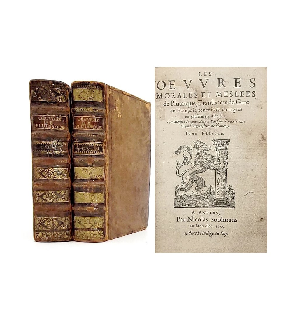 1576-1577 PLUTARCH 2 VOLUMES antique in FRENCH ANCIENT PHILOSOPHY 16th CENTURY - 2