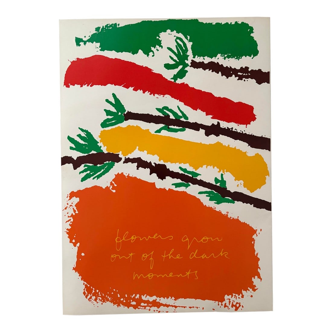 Corita Kent Sister Mary Corita Kent "Flowers Grow Out of the Dark Moments" Original Print (1982): Abstract "Flowers Grow Out of the Dark Moments" by Corita Kent. 1982 Corita Kent (November 20, 1918 – September 18, 1986), born Frances Elizabeth Kent and also known as Sister Mary Corita Kent,