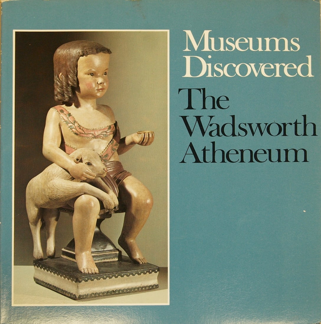 Museums Discovered: The WadsWorth Atheneum: Museums Discovered: The WadsWorth Atheneum by Gerard Silk, 1982 Unsigned Book. Paper size is 9 x 8.5 inches, with an image size of 7.75 x 4 inches. The Book is from an unknown edition size. and is