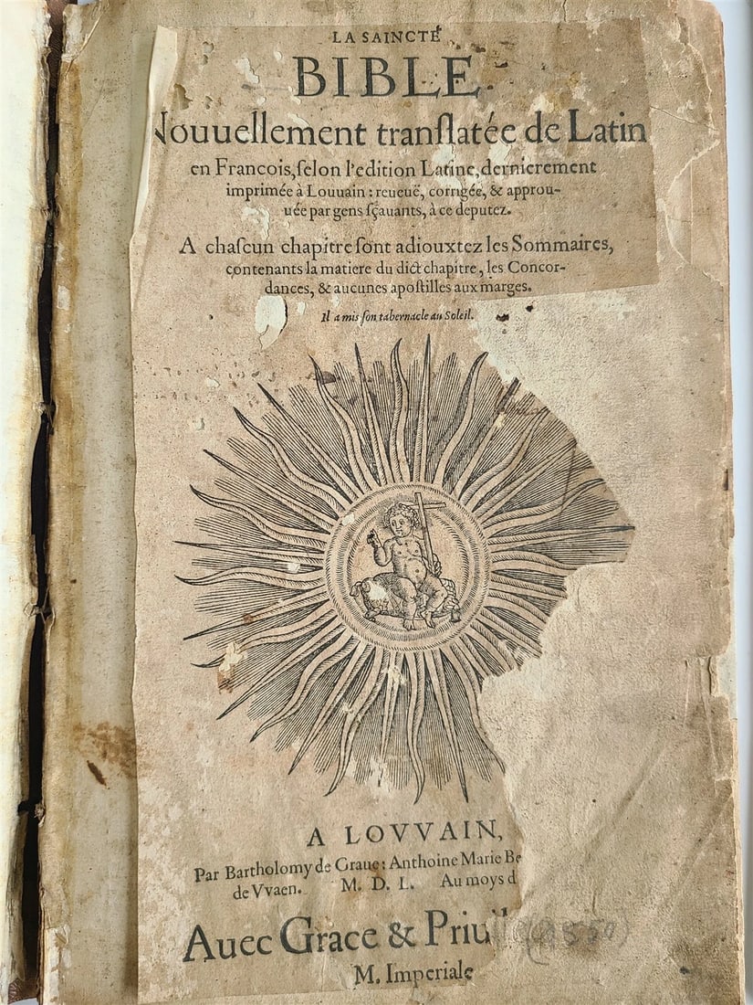 1550 BIBLE in FRENCH LOUVAIN ILLUSTRATED 16th CENTURY antique FOLIO rare: [BIBLE de LOUVAIN] La Saincte Bible. Nouvellement translatee de Latin en Francois, selon l'edition Latine, dernierement imprimee a Louvain [...]. Louvain, Bartholomy Grave, A.M. Bergagne, J. de Waen; 