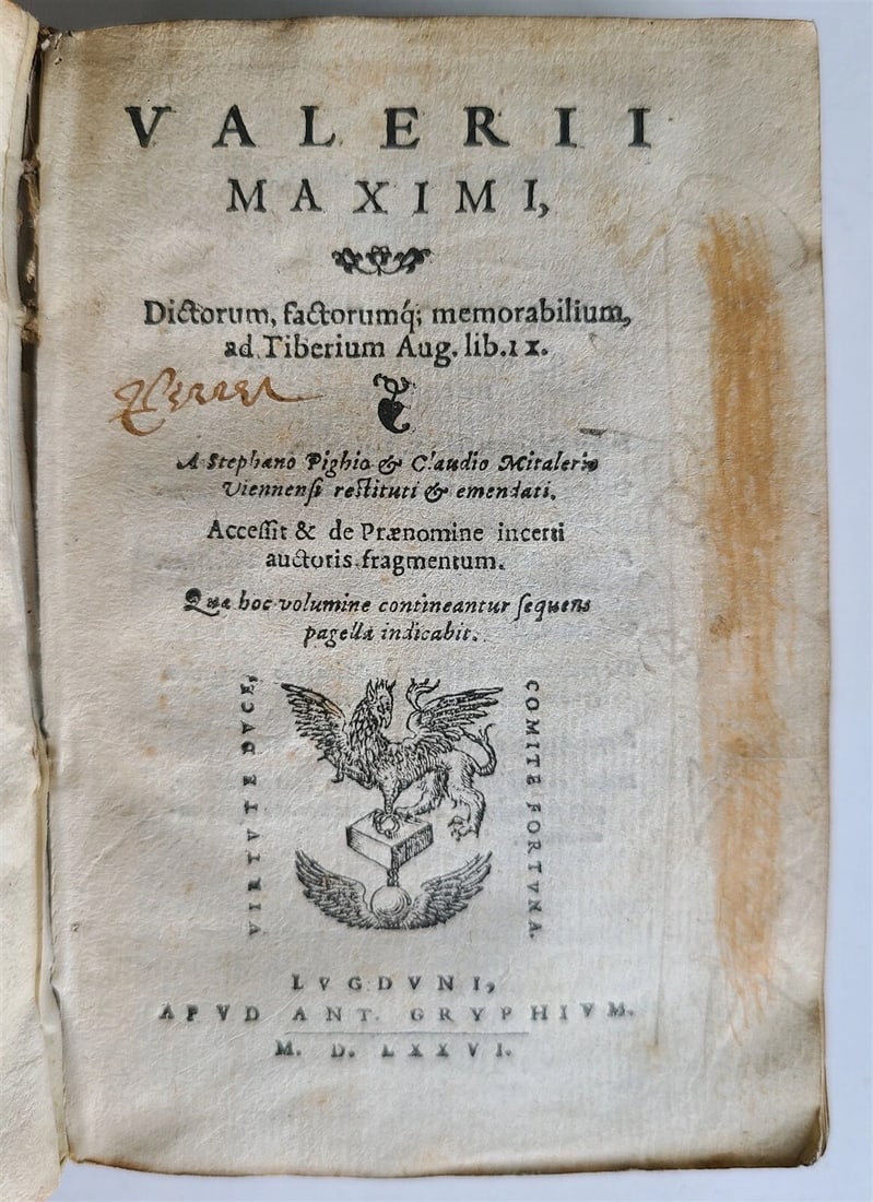 1576 VALERII MAXIMI Dictorum factorumque memorabilium antique VELLUM BINDING: Valerii Maximi. Dictorum factorumque memorabilium. Libri IX Lyon, Ant. Gryphius; 1576 Size 3 1/4 by 4 3/4" [xxiv], 555, [1], 145, [29] pp. Woodcut printer's device on title-page. Original overlapping