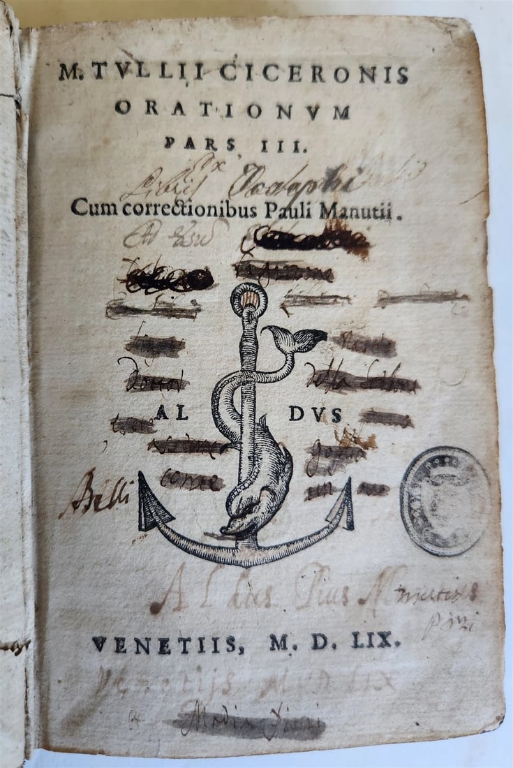 1559 ALDUS PRESS CICERO edited by Paolo Manuzio antique VELLUM 16th CENT. Aldine: Cicero: M. Tullii Ciceronis Orationum pars III. Cum correctionibus Paulli Manutii. Venetiis: Aldus; 1559 Third part of the Orations of M. Tullio Cicero, with corrections by the editor and humanist