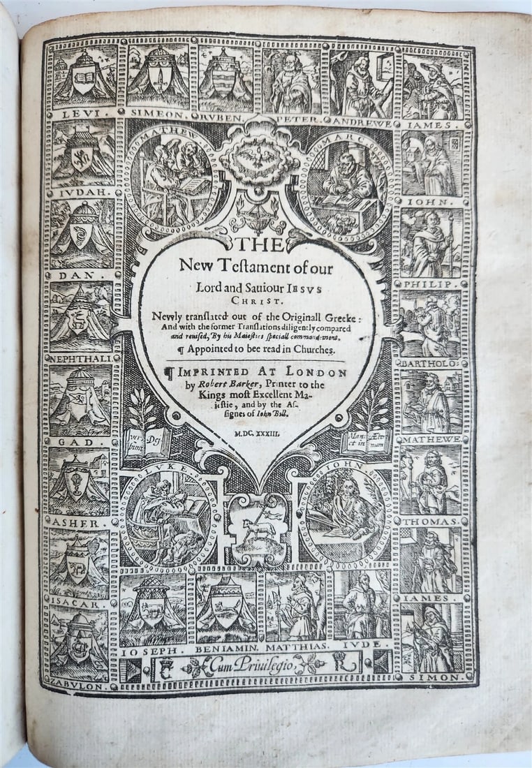 1633 BIBLE in ENGLISH antique OLD & NEW TESTAMENT by Robert Barker & John Bill: The Holy Bible, Containing the Old Testament and the New' London, Printed by Robert Barker, and by the Assignes of John Bill; 1633 general title within decorative woodcut border dated 1633, New Testam