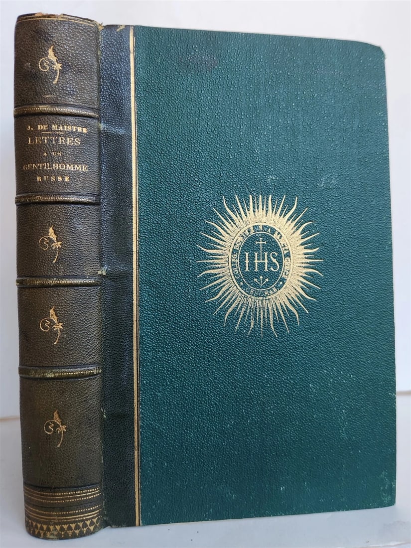 1874 LETTERS to RUSSIAN GENTLEMAN on SPANISH INQUISITION antique: Maistre, J.de. Lettres a un gentilhomme russe sur l'inquisition espagnole. (Letters to a Russian Gentleman on the Spanish Inquisition.) Lyon, J.B. Pelagaud & Paris, Berghe et Tralin ; 1874 [6] pp., 1 