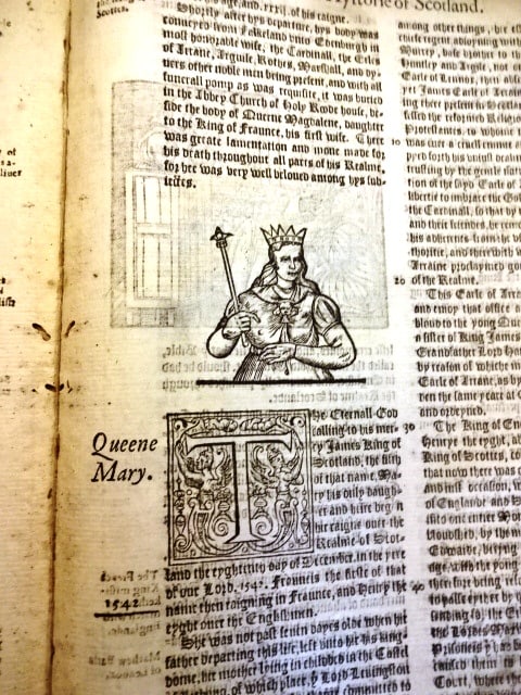 1577 Extract Holinshed Scotland Mary Queen of Scots: An eightteen page extract from Raphael Holinshed "Hystorie of Scotland", printed at London in English, 1577. Covering the period 1542 to 1545 including the ascension of Mary Queen of Scots including