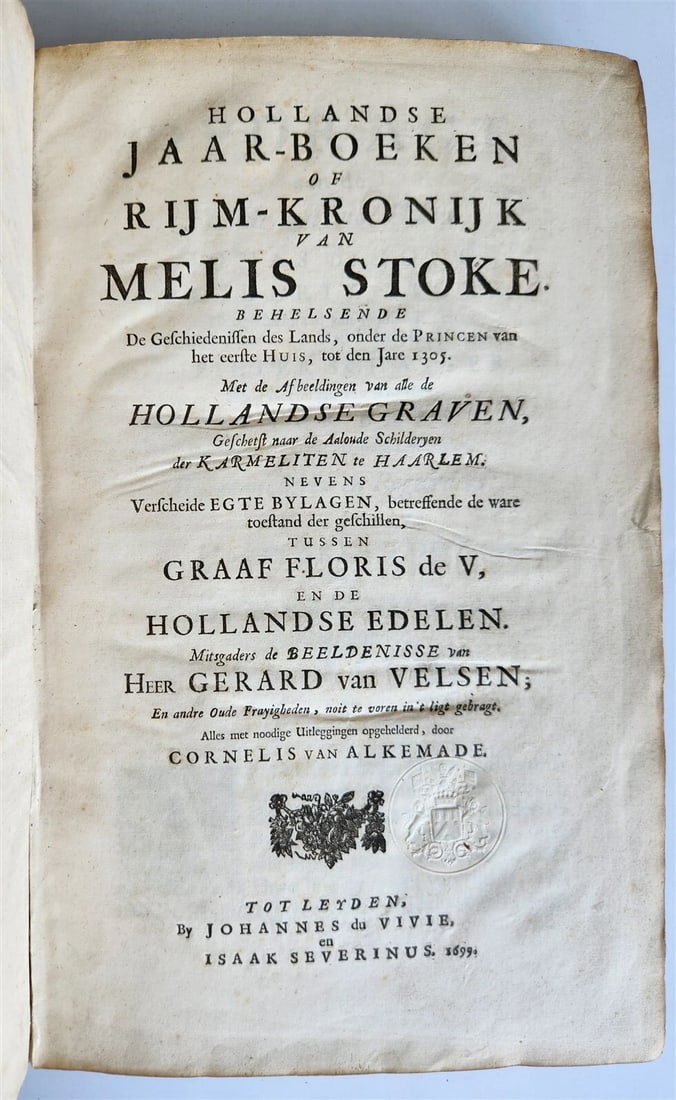 1699 CHRONICLE of COUNTS of HOLLAND antique ILLUSTRATED FOLIO vellum bound - 3