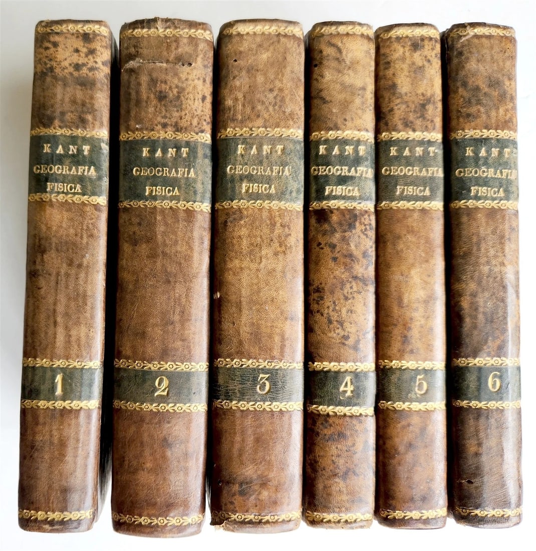 1807 IMMANUEL KANT Geografia fisica 6 VOLS in ITALIAN antique PHYSICAL GEOGRAPHY: Immanuel Kant Geografia fisica. Tradotta dal Tedesco. 6 vols. Milan, Silvestri; 1807-11 Original half-leather bindings over marbled boards Spines with title labels - Cf. Warda 215. - First Italian