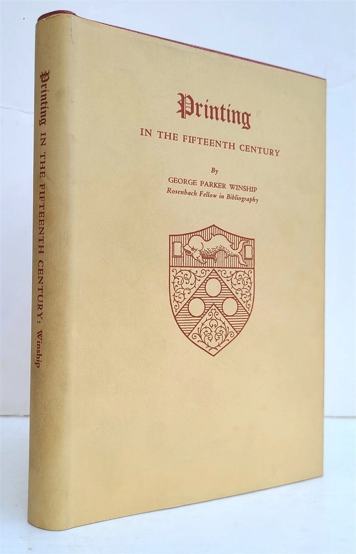 PRINTING in FIFTEENTH CENTURY by GEORGE P. WINSHIP reference book (1 of 5)