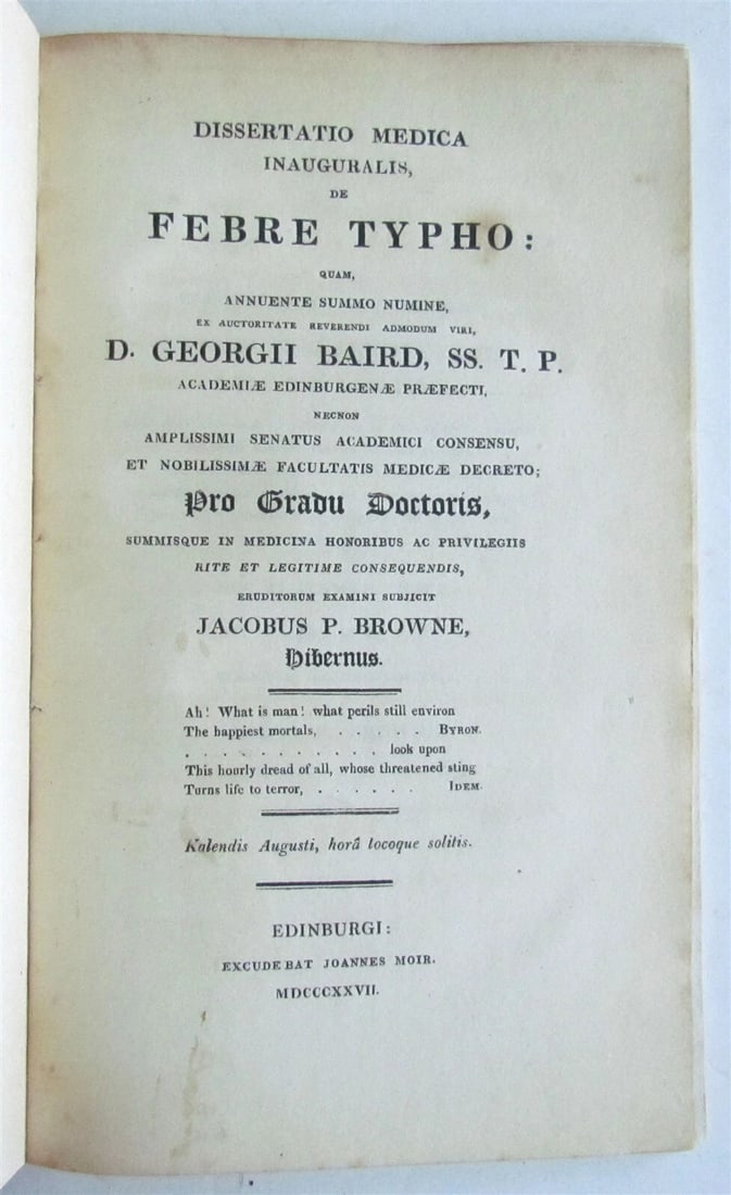 1827 THYPUS TREATISE DISSERTATIO MEDICA INAGURALIS de FEBRE TYPHO ANTIQUE (1 of 3)