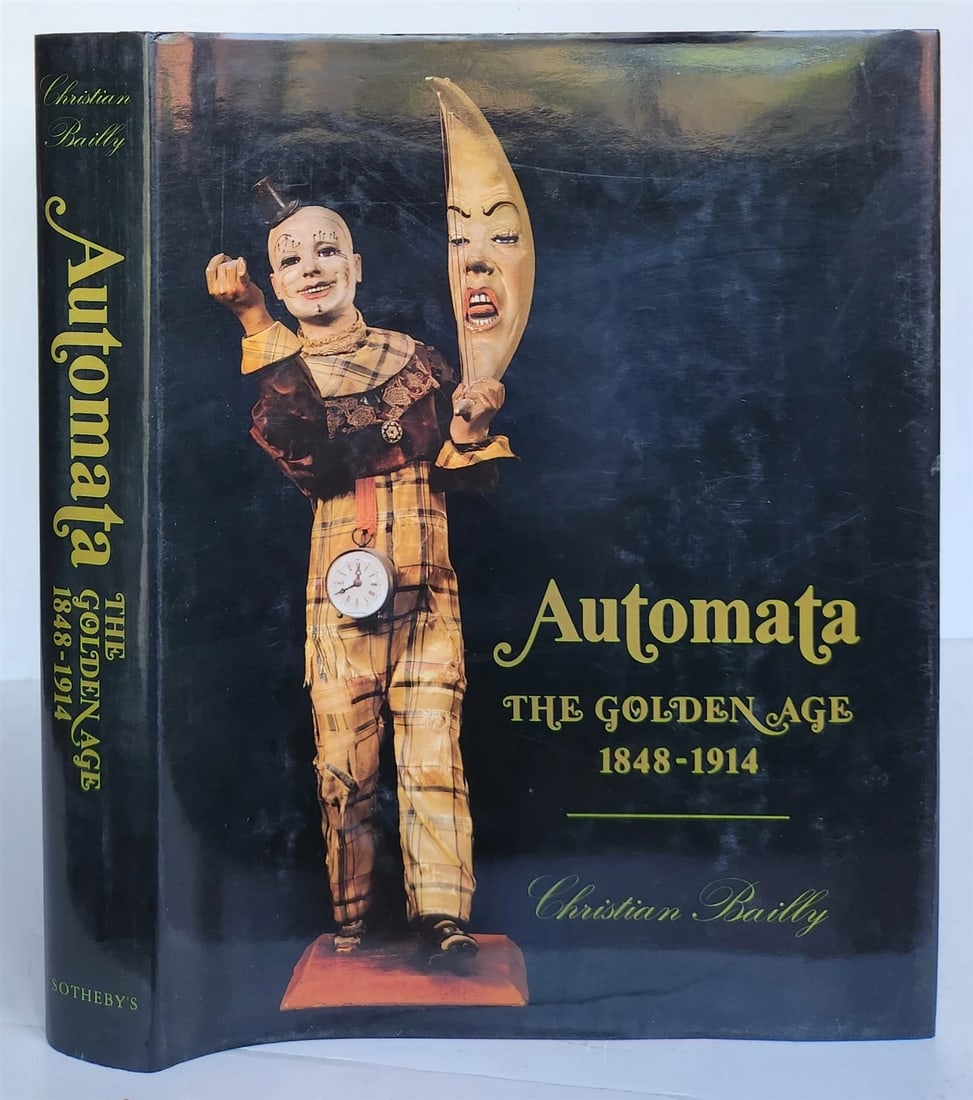 Automata Golden Age 1848-1914 by Christian Bailly ILLUSTRATED ART & REFERENCE (1 of 16)