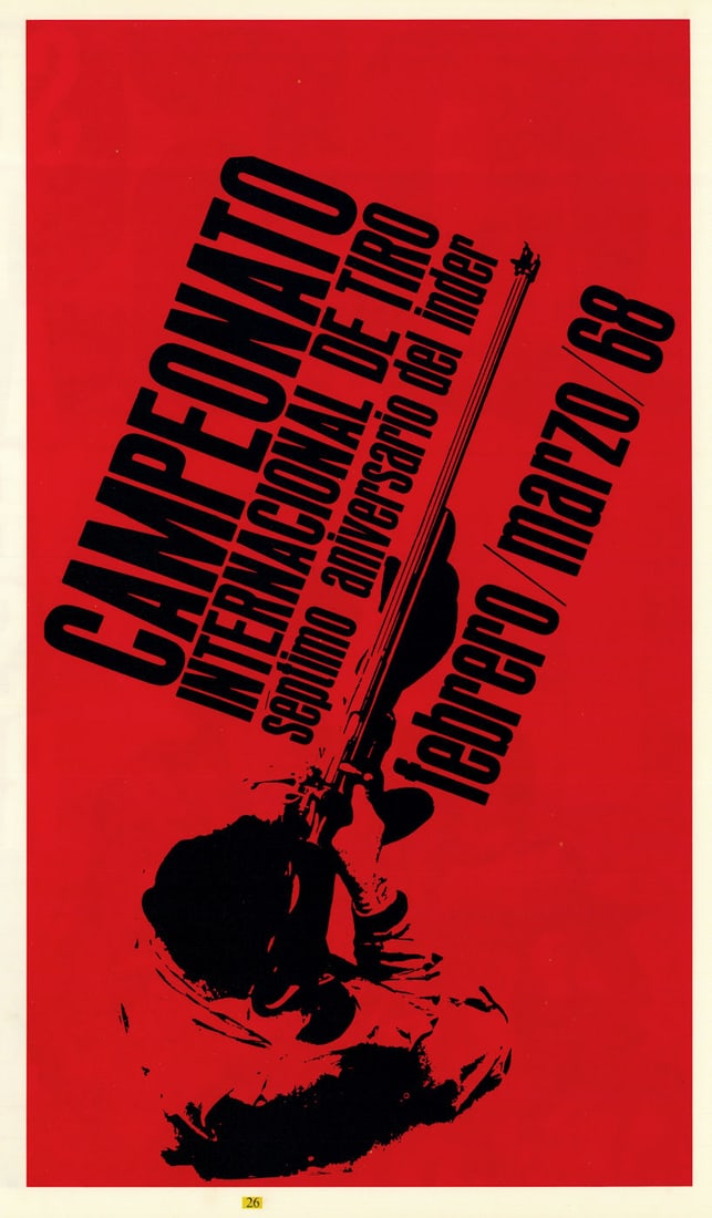 Campeonato Internacional de Tiro. Rifle shooting. Cuban propaganda poster 1968: Title: Campeonato Internacional de Tiro. Rifle shooting. Cuban propaganda poster 1968 Description: Campeonato Internacional de Tiro – septiembre aniversario del Inder [International Shooting