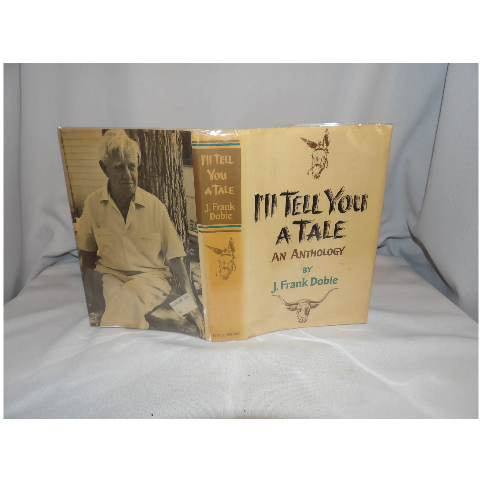 I'll Tell You A Tale an Anthology by J. Frank Dobie 1960 - 2