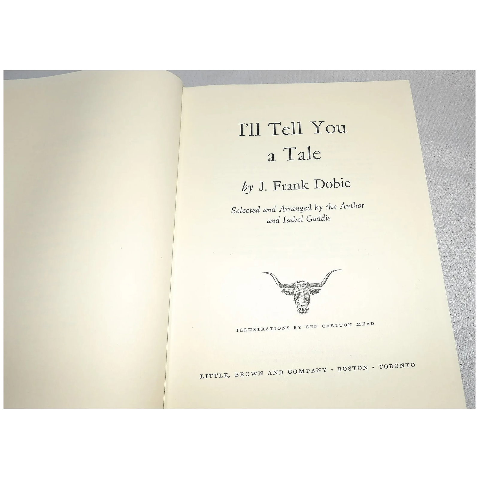 I'll Tell You A Tale an Anthology by J. Frank Dobie 1960 - 6