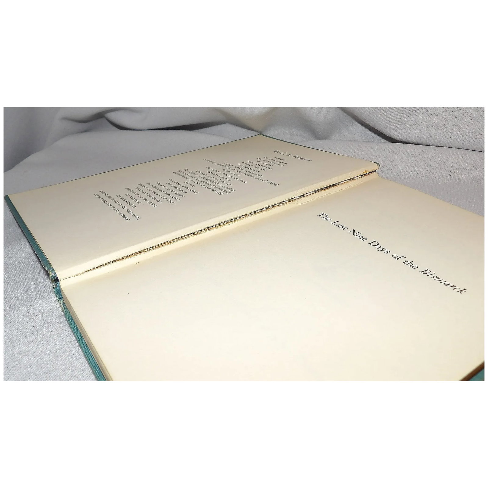 The Last Nine Days of the Bismarck C S Forester First Edition Little Brown and Co. 1958-59 - 4