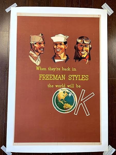 When They're Back In Freeman Styles (1945) 23x34.875 US WWII Clothing Poster LB (1 of 8)