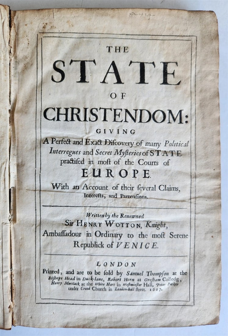 1667 The State of Christendom by Sir Henry Wotton antique 17th century - 2