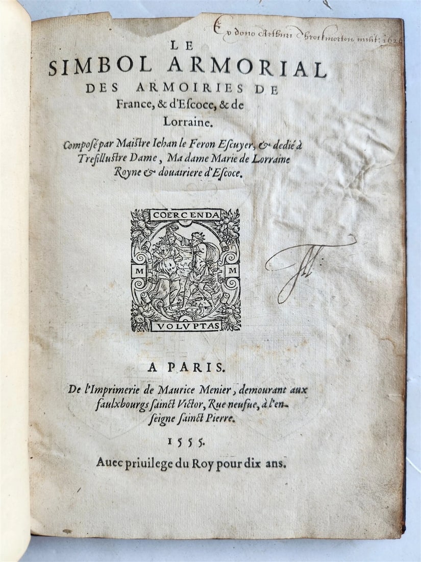 1555 WORK ON HERALDRY OF FRANCE SCOTLAND & LORRAINE antique 16th century - 3