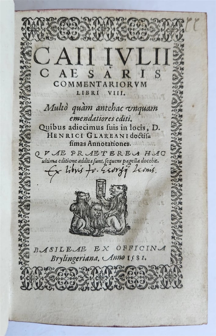 1581 JULIUS CAESAR ILLUSTRATED antique ORIGINAL 16th CENTURY BINDING: JULIUS CAESAR Caii Julii Caesaris commentariorum [...] Basel; 1581 Julius Caesar's Commentaries on the Gallic and Civil Wars These works are Caesar's firsthand accounts of his military campaigns, prov