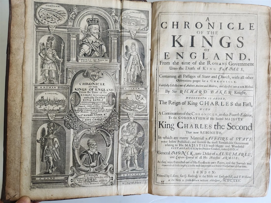 1665 CHRONICLE of the KINGS of ENGLAND by RICHARD BAKER antique FOLIO in English: Baker (Richard). A Chronicle of the Kings of England, from the time of the Roman government unto the death of King James... Whereunto is added the reign of King Charles the First, with a continuation 