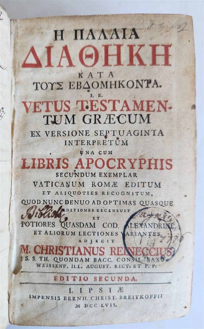 1757 BIBLE in GREEK antique OLD TESTAMENT Vetus testamentum graecum VELLUM BOUND: Vetus testamentum graecum ex versione septuaginta interpretum una cum Libris Apocryphis secundum exemplar Vaticanum Romae editum ... quod nunc denuo ad optimas... recensuit C. Reineccius. (Old Testame